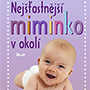 Karp Harvey - Nejšťastnější miminko v okolí