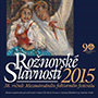 Rožnov pod Radhoštěm - Rožnovské slavnosti 2015