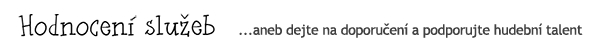 Hodnocení služeb