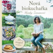 Vyhrajte Biokuchařku Hanky Zemanové