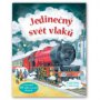 Jedinečný svět vlaků
