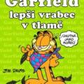 Garfield - Lepší vrabec v tlamě