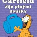 Garfield žije plnými doušky
