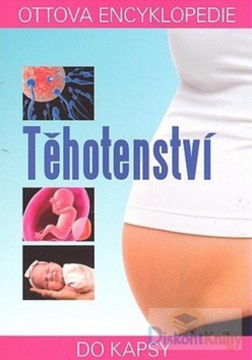 Jit Gill - Ottova encyklopedie Těhotenství