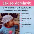 Terezie Vasilovčík Šustová  - Jak se domluvit s kojencem a batoletem