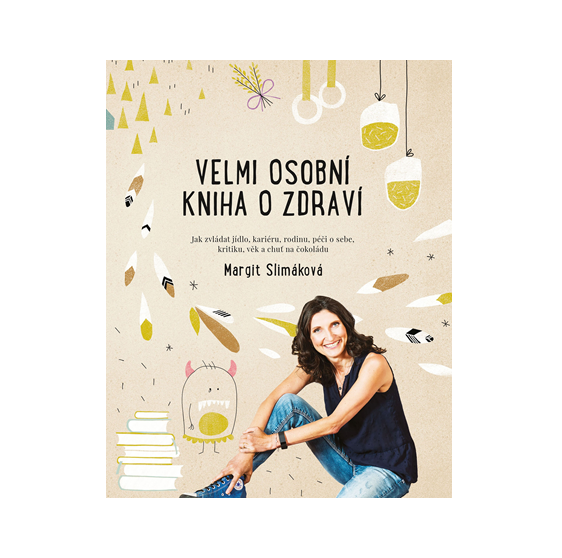 Velmi osobní kniha o zdraví