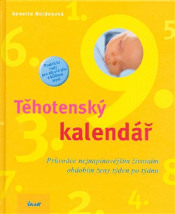 Annette Noldenová - Těhotenský kalendář