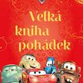 Auta - Velká kniha pohádek