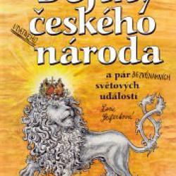 Dějiny udatného českého národa a pár bezvýznamných světových událostí