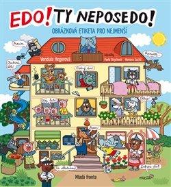 edo-ty-neposedo-obrazkova-etiketa-pro-nejmensi.jpg