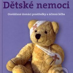 Gisela Sommer - Dětské nemoci - Velký praktický průvodce