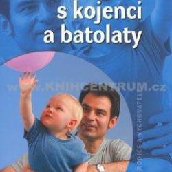 Iva Dolínková - Cvičíme s kojenci a batolaty