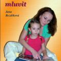 Jana Bezděková - Učíme naše dítě mluvit