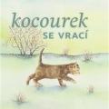 Kocourek se vrací