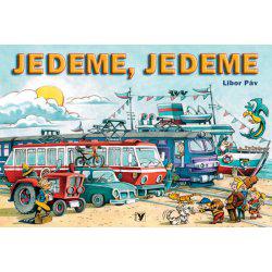 Libor Páv - Jedeme, jedeme
