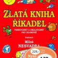 Markéta Stinglová, Miloš Nesvadba - Zlatá kniha říkadel