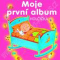 Naše děťátko Moje první album