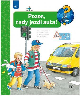 Pozor, tady jezdí auta