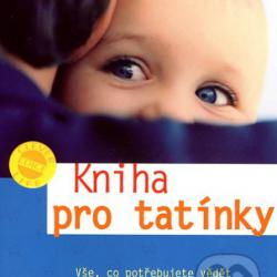 Robert Richter, Eberhard Schäfer - Kniha pro tatínky