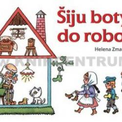 Šiju boty do roboty - Helena Zmatlíková