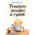 Simon Brett - Prevítem snadno a rychle