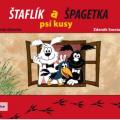 Štaflík a Špagetka...psí kusy