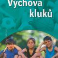Steve Biddulph - Výchova kluků