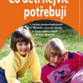 Zdeněk Matějček - Co děti nejvíc potřebují