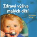 Zdravá výživa malých dětí