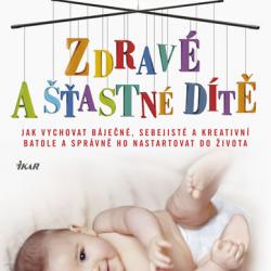 Zdravé a šťastné dítě - Jenn Bermannová