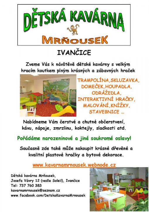 Ivančice - Dětská kavárna Mrňousek