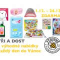 Naše Adventní akce TŘI A DOST